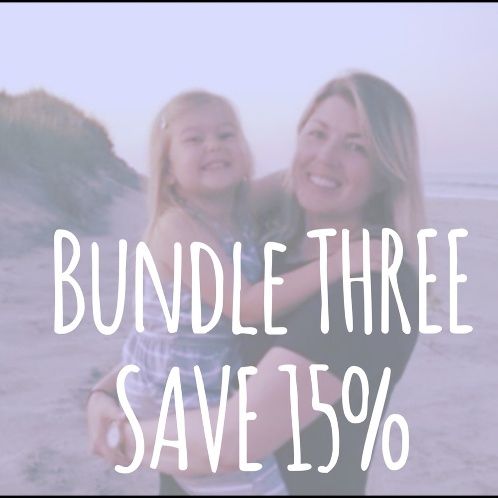 Bundle Three - Save 15%